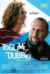 TOGLIMI UN DUBBIO TOGLIMI UN DUBBIO